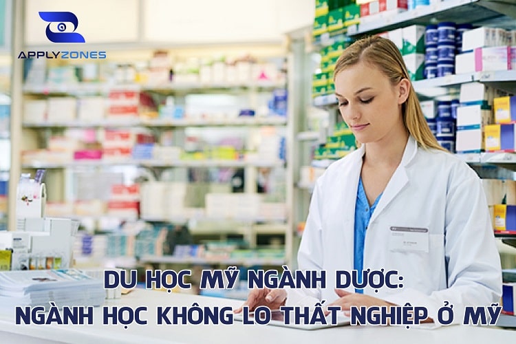 Du học Mỹ ngành dược: Điều kiện, chi phí và trường đào tạo